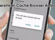 Suka Lambat, Ini Cara Bersihkan Cache di HP Android